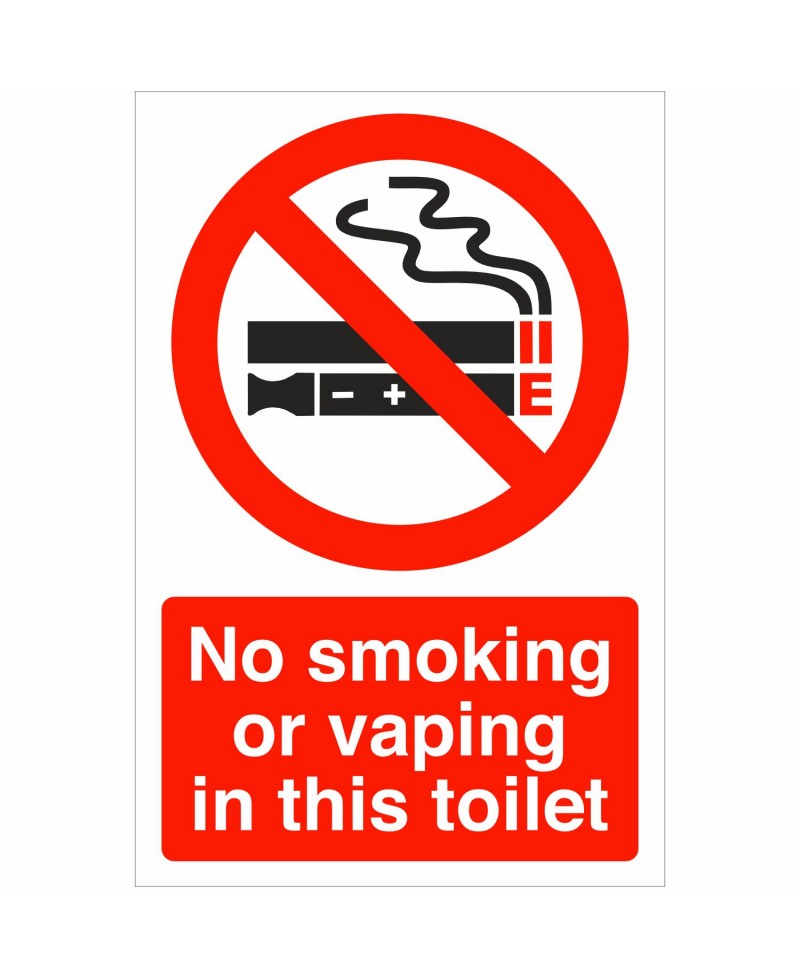 No Smoking Or Vaping In This Toilet Sign