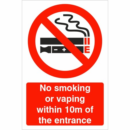 No Smoking Or Vaping Within 10m Of The Entrance Sign