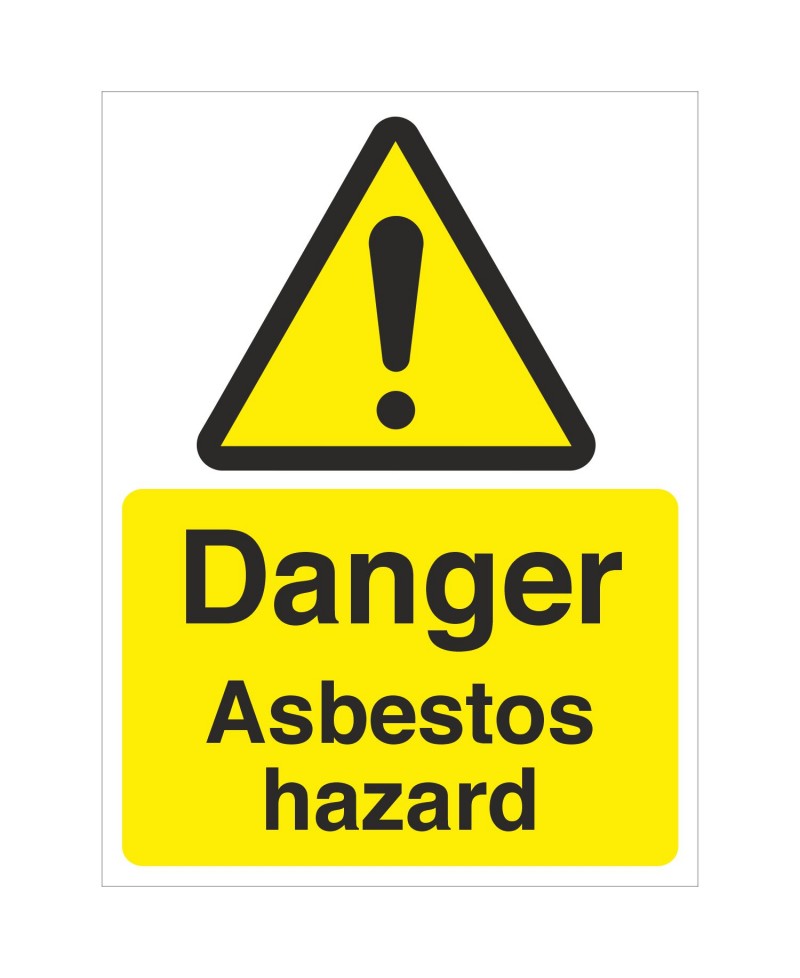 Danger Asbestos Hazard Sign