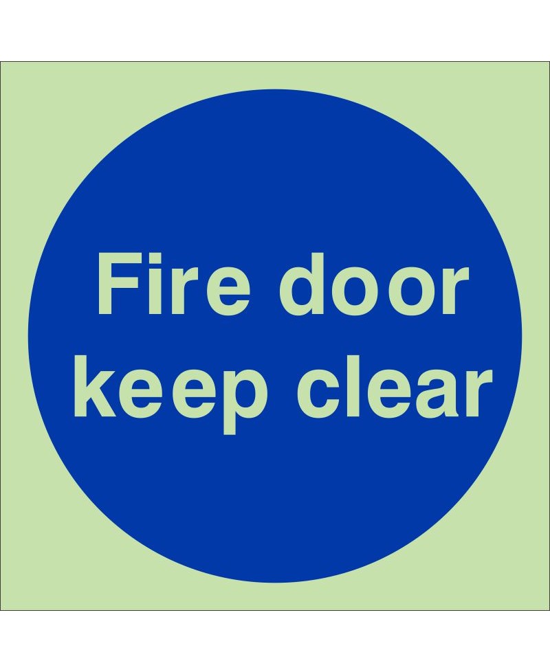 Glow in the Dark Fire Door Keep Clear Door Sign