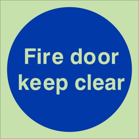 Glow in the Dark Fire Door Keep Clear Door Sign