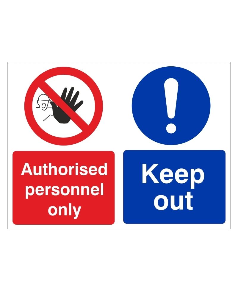 Authorised Personnel Only Keep Out Multi Message sign