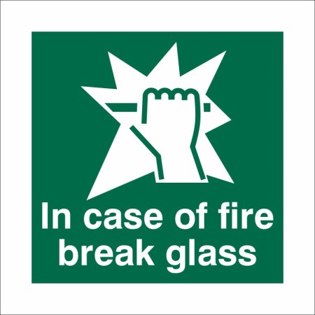 In Case Of Fire Break Glass Instruction Sign - 100mm x 100mm | Rain...