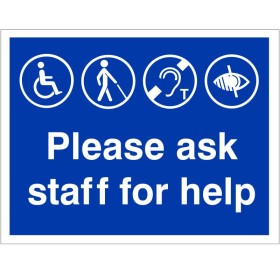 Please Ask Staff For Help Refuge Sign Please Ask Staff For Help Refuge Sign