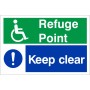 Refuge Point Keep Clear Sign