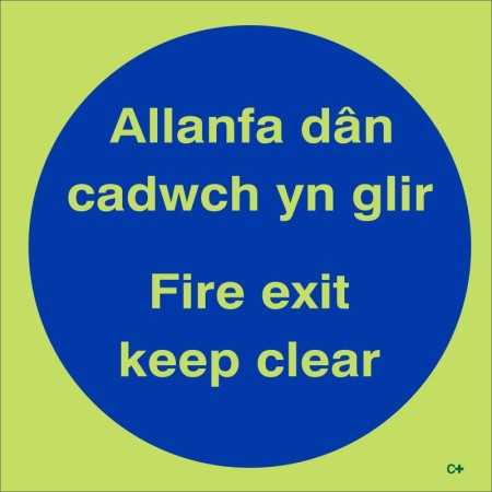 Glow in the Dark Fire Exit Keep Clear Door Sign in Welsh/English