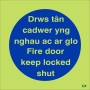 Glow in the Dark Fire Door Keep Locked Shut Door Sign in Welsh/English