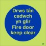 Glow in the Dark Fire Door Keep Clear Door Sign in Welsh/English