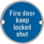 Fire Door Keep Locked Shut Door Sign