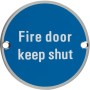 Fire Door Keep Shut Door Sign