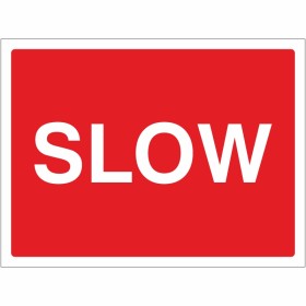 Slow Road Sign Slow Road Sign