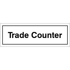 Trade Counter Door Sign Trade Counter Door Sign