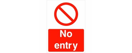 No Entry Signs